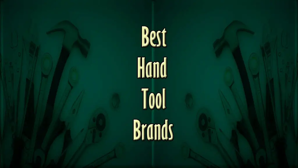 best hand tool brands_FI