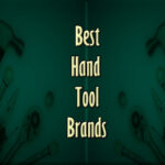 best hand tool brands_FI