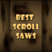 best scroll saws_FIM