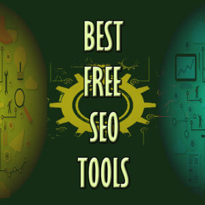 Best SEO Tools (Free)
