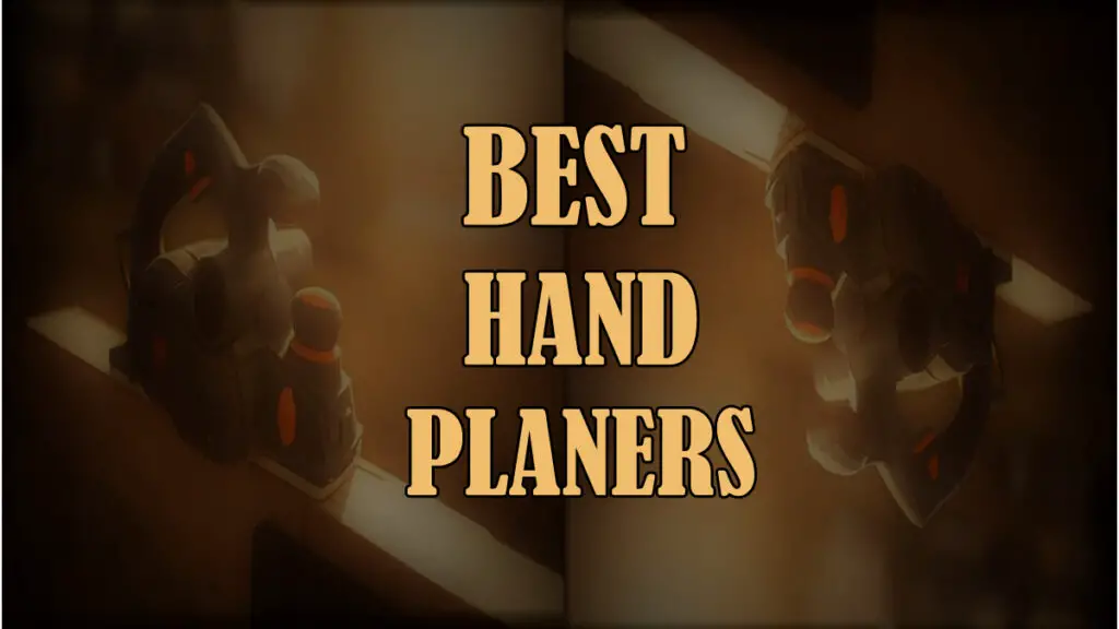 Best Hand Planer