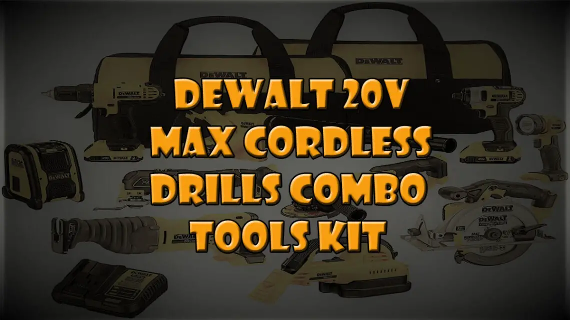 DEWALT 20V Max Cordless Drill Combo Tools Kit