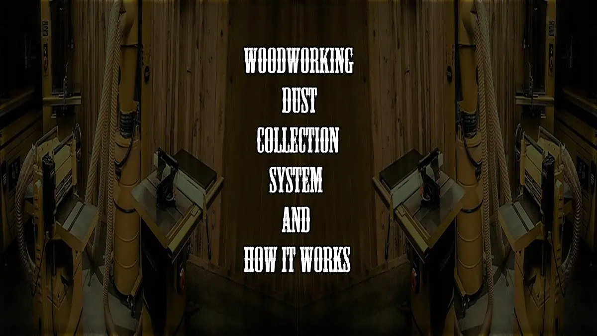 Woodworking Dust Collectors