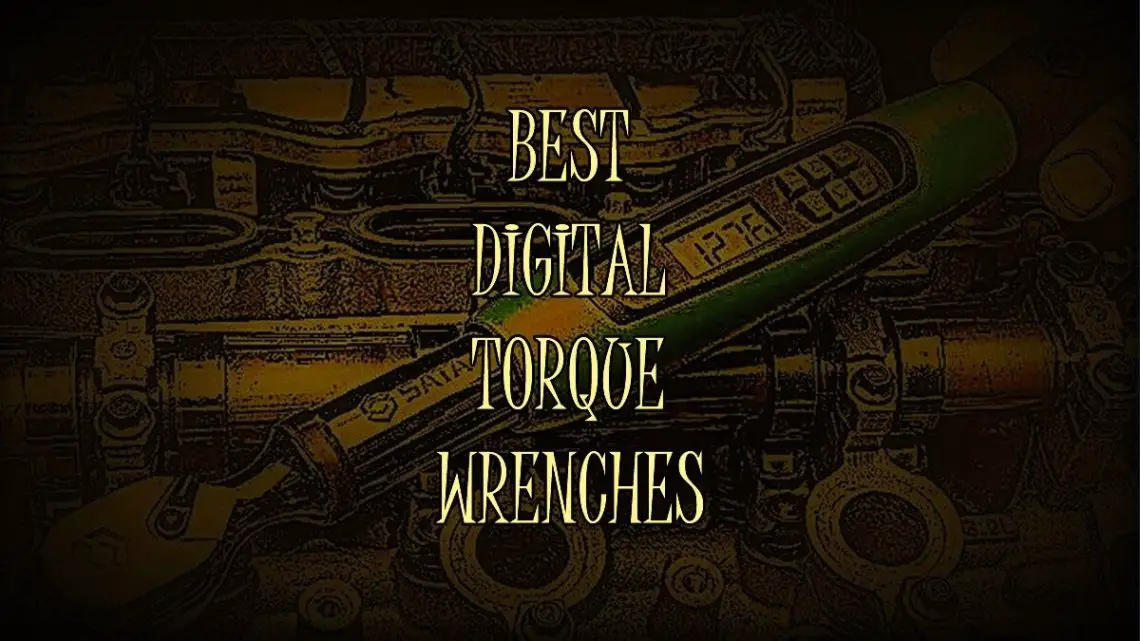 Best Digital Torque Wrench
