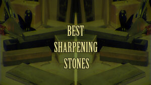 Sharpening Stones