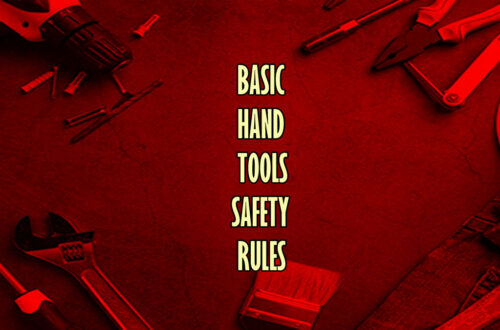 Basic Hand Tool Safety Rules