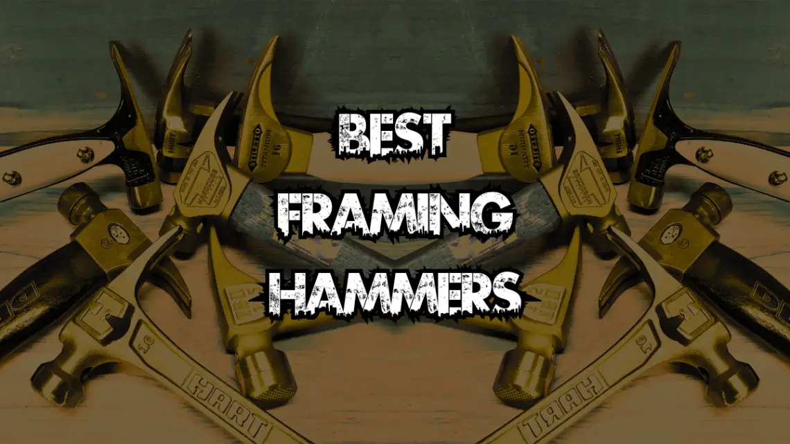 Framing Hammers