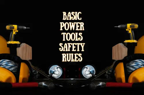 Power Tools Safety