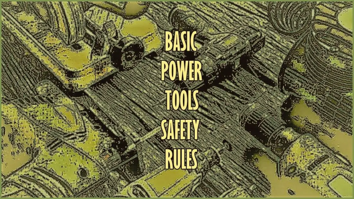 power tool safety rules