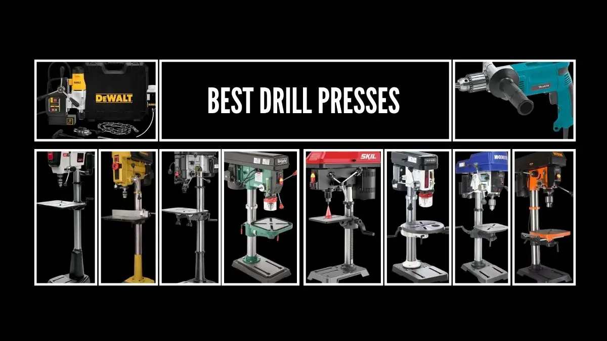 Best Drill Presses of Recent Models A Comprehensive Guide Tools Topics