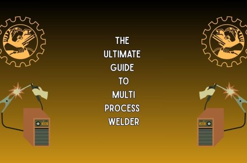 Guide to multi process welder