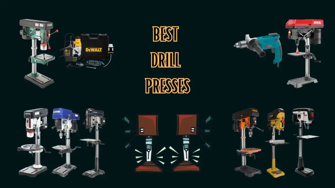best drill press