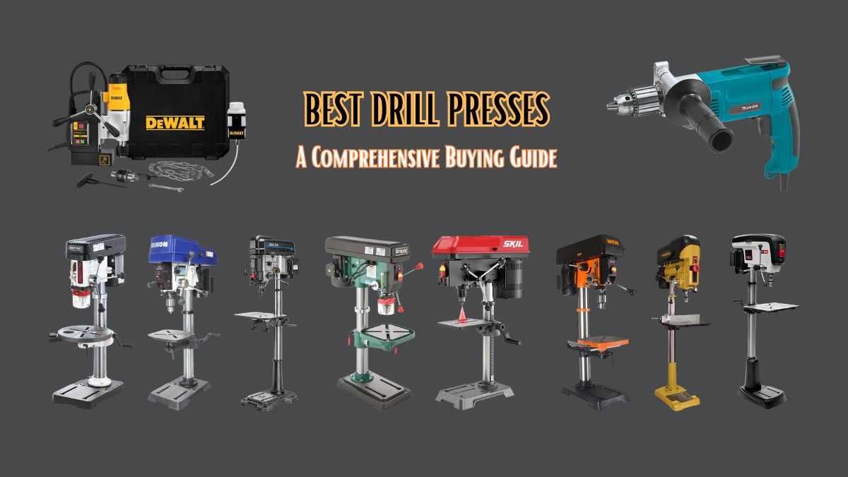 Top 10 Best Drill Presses of 2026 – A Comprehensive Guide - Tools Topics