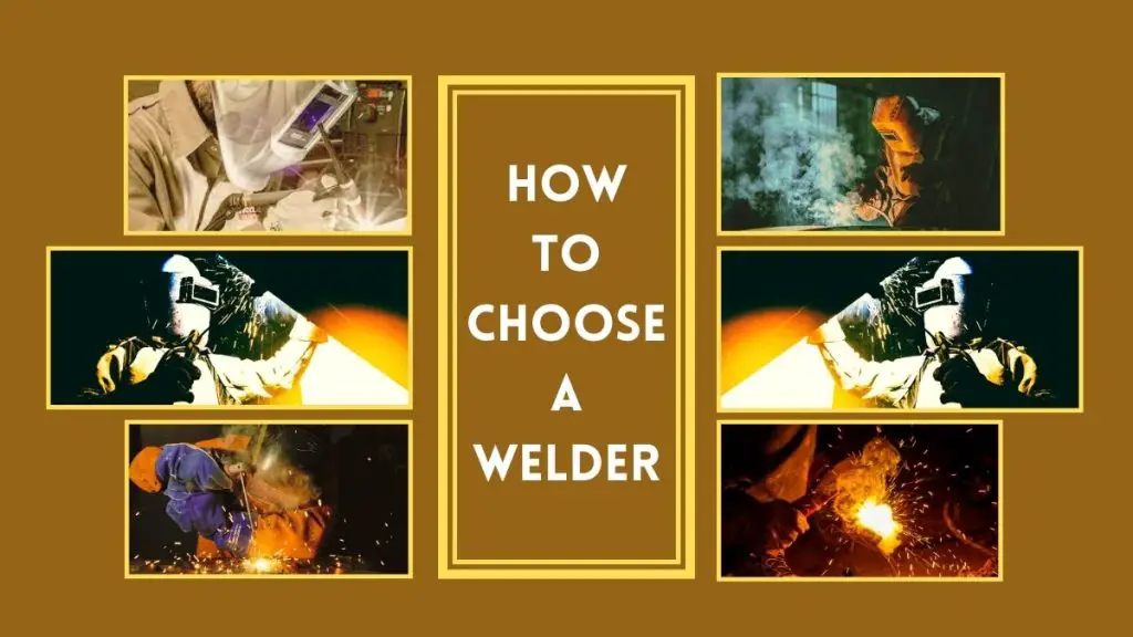Choosing A Welder