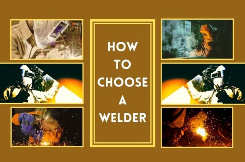 Choosing A Welder