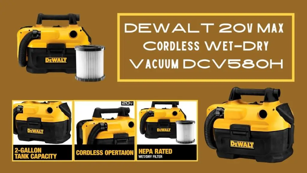 DEWALT 20v Max Cordless Wet-Dry Vacuum DCV580H