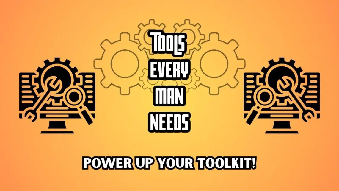 tools for men