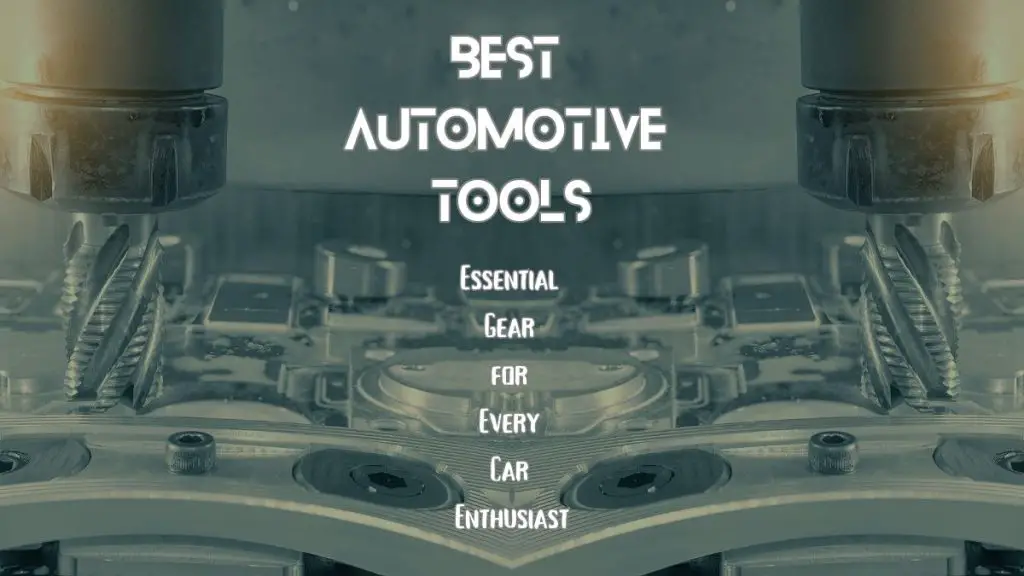 Automotive Tools