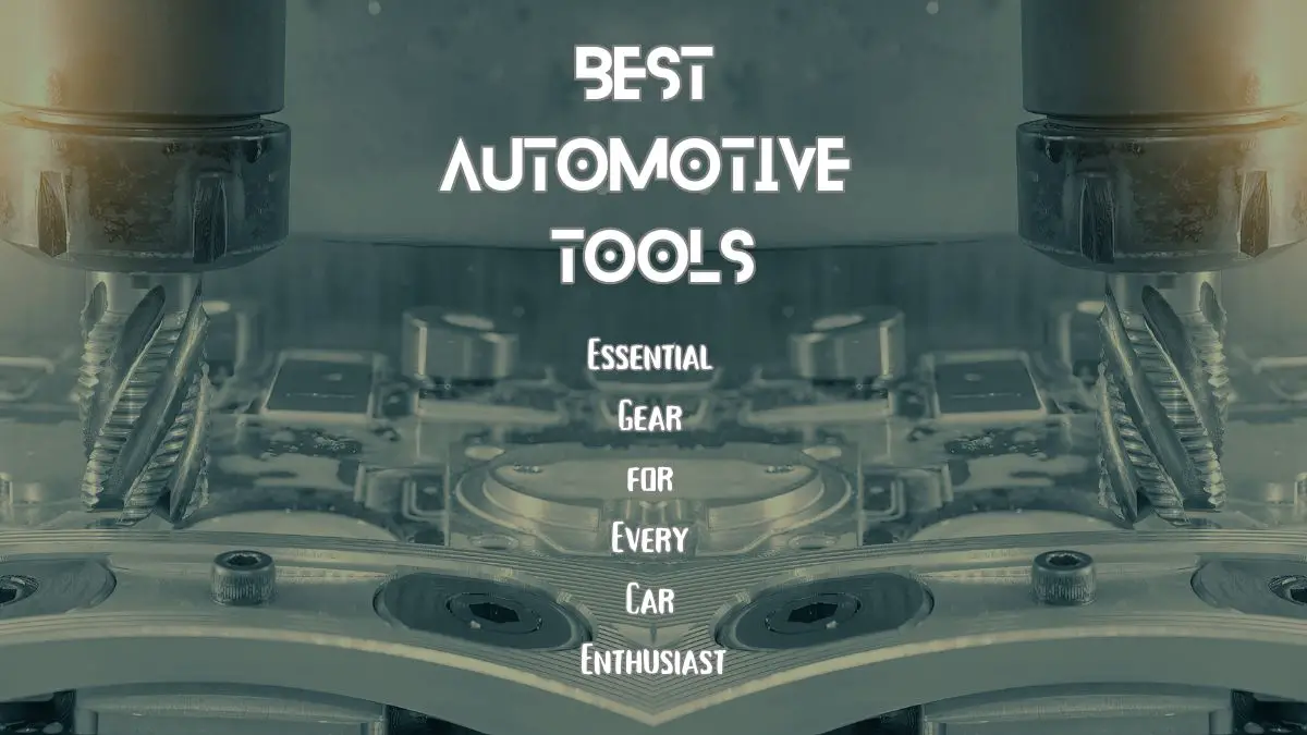 Automotive Tools