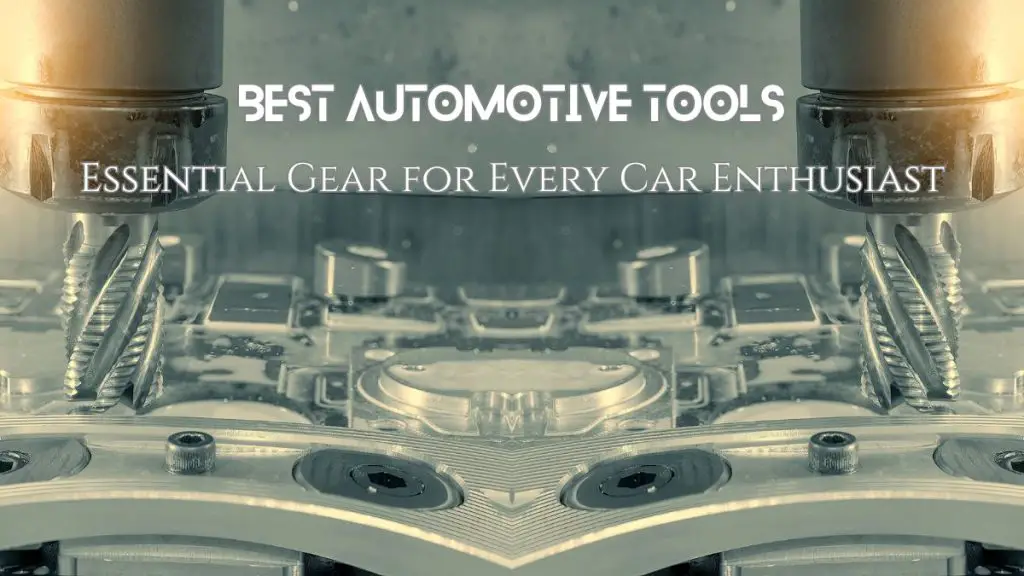 Best Automotive Tools