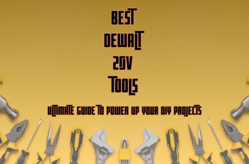 Best Dewalt 20V Tool