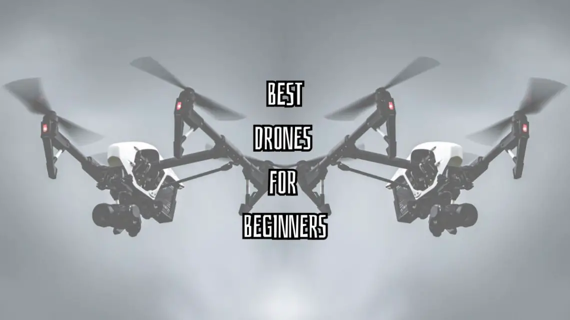 Best Drones