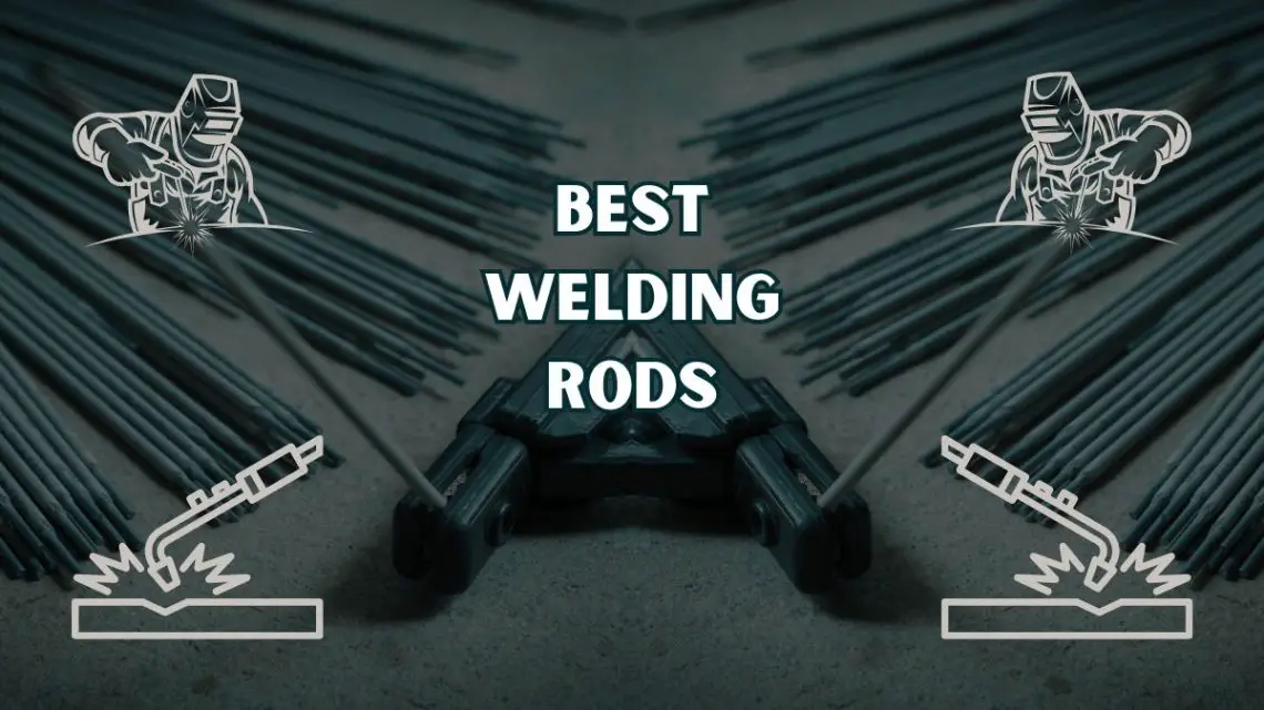 Best Welding Rod