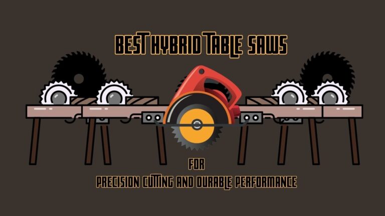 Table Saw Performance Best Hybrid Table Saws for Precision Cutting and Durable Performance ...