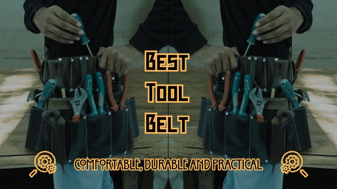Best Tool Belt