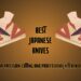Japanese Knives