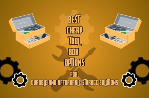 Best Cheap ToolBox