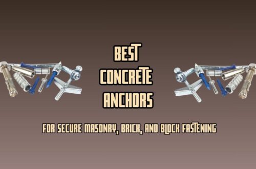 Best Concrete Anchor
