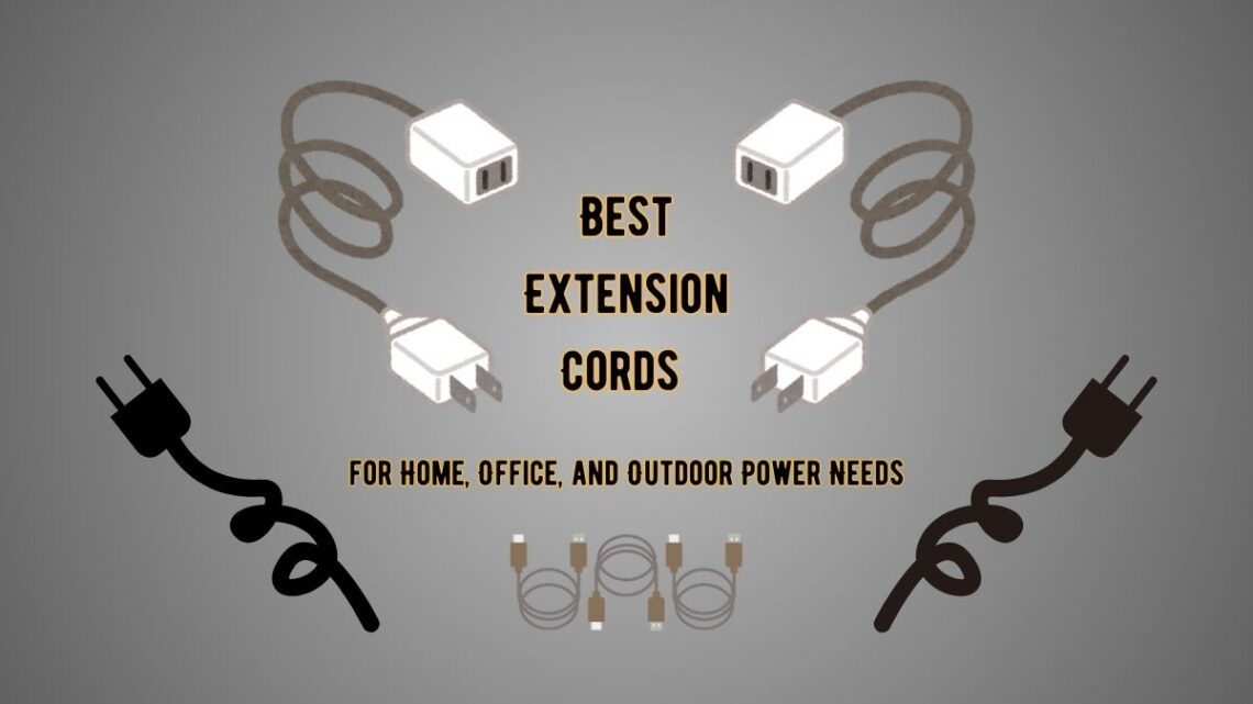 Best Extension Cord