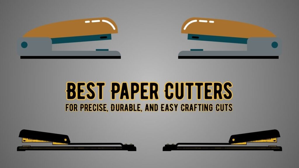 Best Paper Cutters