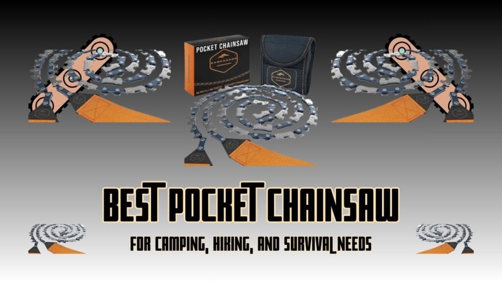 Best Pocket Chainsaw