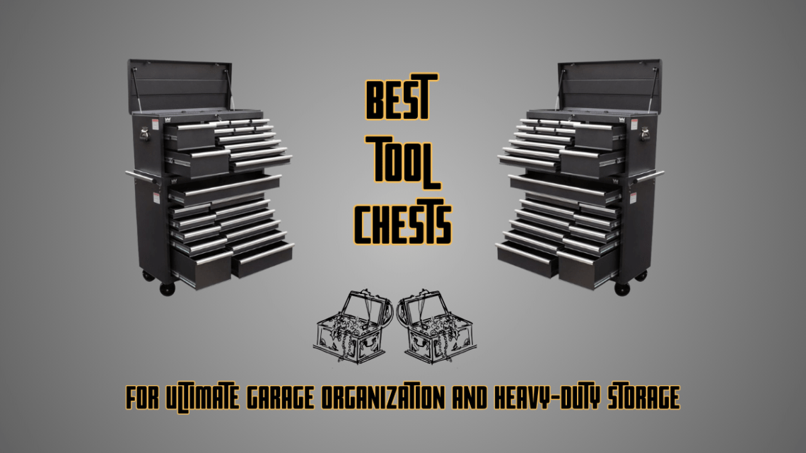Best Tool Chest