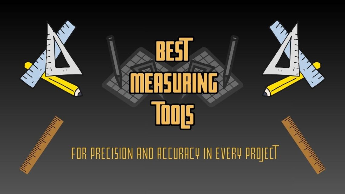 Measuring Tools
