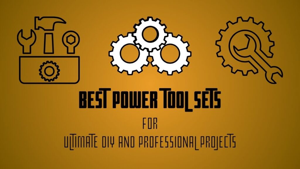 power tool sets