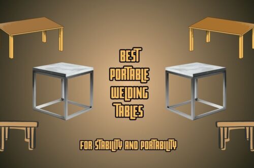 Best Portable Welding Table