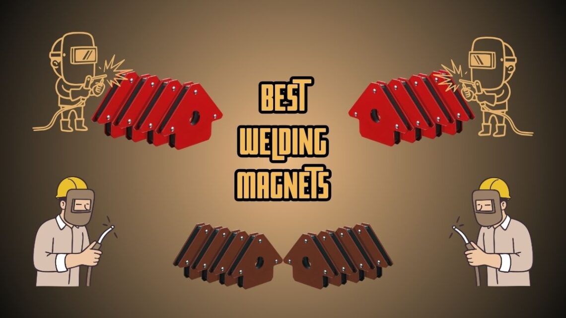 Welding magnets